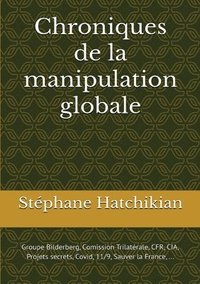 bokomslag Chroniques de la manipulation globale