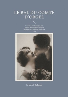 Raymond Radiguet - Bal du Comte d'Orgel, Häftad