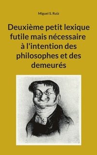 bokomslag Deuxième petit lexique futile mais nécessaire...