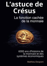 bokomslag L'astuce de Crésus