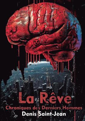 Denis Saint Jean - Rêve, Häftad