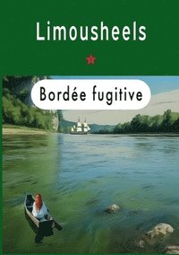 bokomslag Bordée fugitive