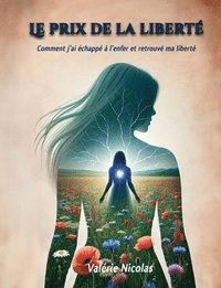 bokomslag Le prix de la liberté