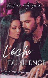 bokomslag L'écho du silence