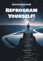 bokomslag Reprogram Yourself!