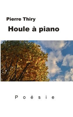 Houle à piano
