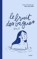 Flore Perrault - bruit des vagues, Häftad