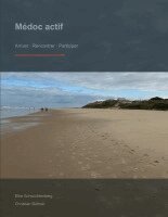 Christian Büttner, Elke Schwichtenberg - Médoc actif, Häftad. Tillgänglighet: Lägg i varukorg