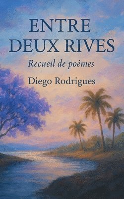 bokomslag Entre deux rives
