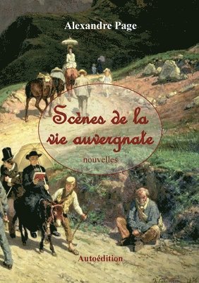 Scènes de la vie auvergnate