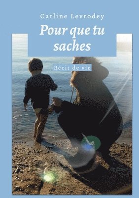 bokomslag Pour que tu saches