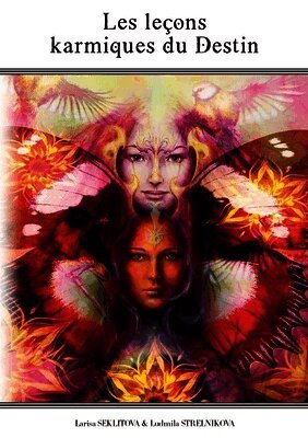 Les leçons karmiques du destin