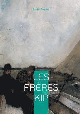 bokomslag Les frères Kip