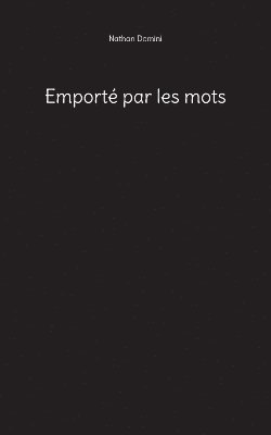 bokomslag Emporté par les mots