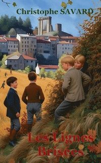 bokomslag Les lignes brisées