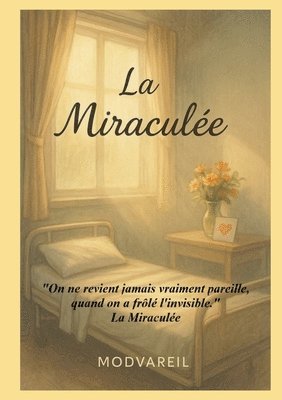 bokomslag Miraculée