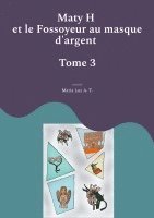 bokomslag Maty H et le Fossoyeur au masque d'argent