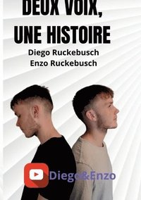 bokomslag Deux voix, une histoire