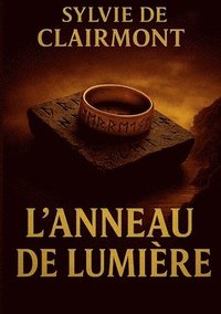 bokomslag L'Anneau de Lumière