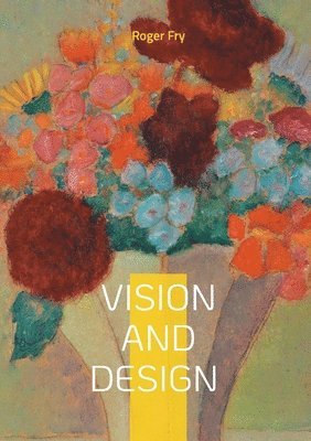 bokomslag Vision and Design