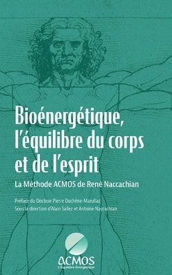 bokomslag Bioénergétique, l'équilibre du corps et de l'esprit
