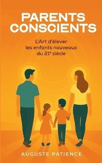 bokomslag Parents Conscients