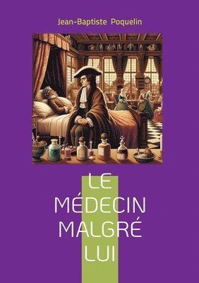 bokomslag Le médecin malgré lui
