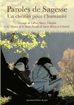 bokomslag Paroles de Sagesse Un chemin pour l'humanité