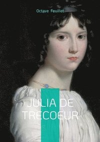 bokomslag Julia de Trecoeur