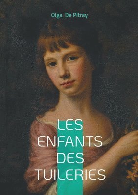 bokomslag Les enfants des Tuileries