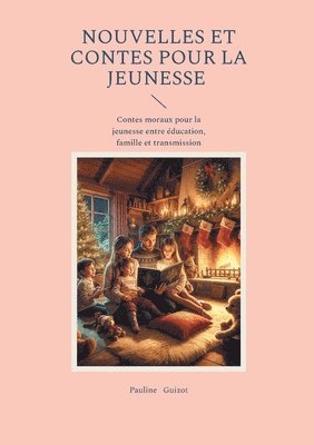 Pauline Guizot - Nouvelles et Contes pour la jeunesse, Häftad