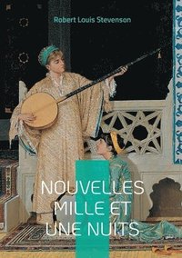 bokomslag Nouvelles Mille et Une Nuits