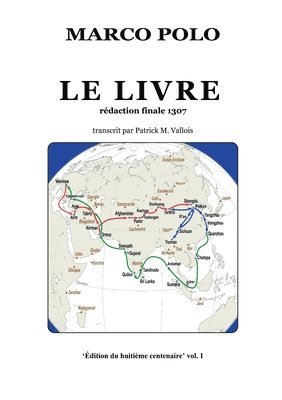 bokomslag Le Livre: Rédaction finale 1307 - Transcrit par Patrick M. Vallois