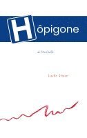 bokomslag Hôpigone