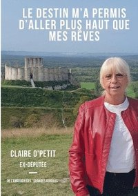 bokomslag destin m'a permis d'aller plus haut que mes rêves