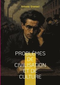 bokomslag Problèmes de civilisation et de culture