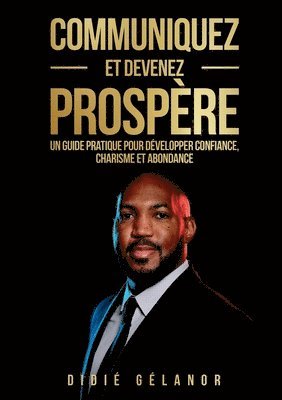 Didié Gélanor, Didié - Communiquez et devenez prospère, Häftad