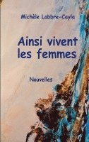 bokomslag Ainsi vivent les femmes