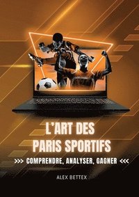 bokomslag L'Art des Paris Sportifs