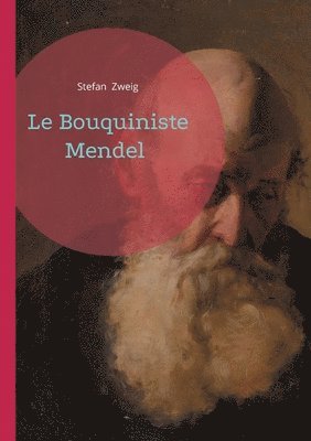 Stefan Zweig - Bouquiniste Mendel, Häftad
