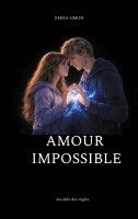 Emma Simon - Amour impossible, Häftad