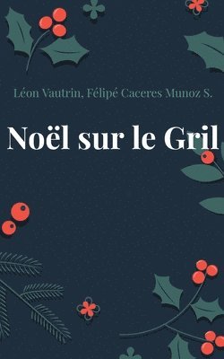 bokomslag Noël sur le Gril