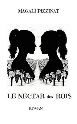 bokomslag Le nectar des rois