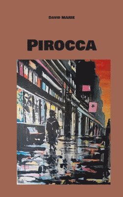 David Marie - Pirocca, Häftad