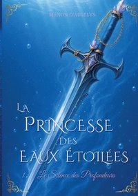 bokomslag Princesse des Eaux Etoiles