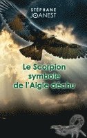 bokomslag Scorpion symbole de l'Aigle déchu
