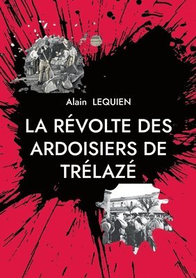 bokomslag révolte des ardoisiers de Trélazé