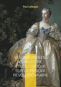 bokomslag Les origines du romantisme