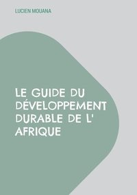 bokomslag Guide du Développement Durable de l' Afrique