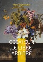 bokomslag Essai sur le libre arbitre